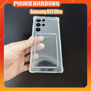 Ốp lưng dẻo trong suốt nhét thẻ Samsung Galaxy S22 Ultra