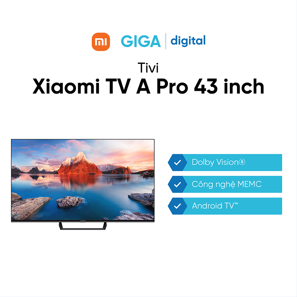 Xiaomi Google Tivi 4K 43 inch 43A Pro - Thiết kế tràn viền - Điều khiển giọng nói - BH 24 Tháng