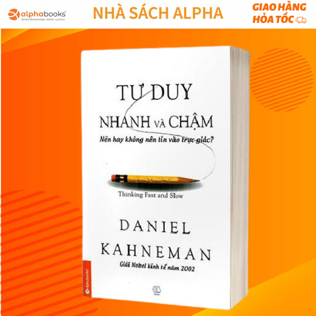 Lẻ/Combo 2 Sách Bán Chạy Của Alpha Books: Tư Duy Nhanh Và Chậm + Nghệ Thuật Tư Duy Chiến Lược (Tái Bản Mới Nhất) | BigBuy360 - bigbuy360.vn