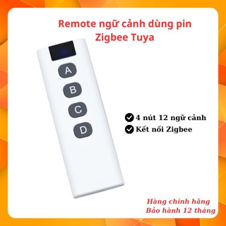Remote ngữ cảnh dùng pin zigbee Tuya