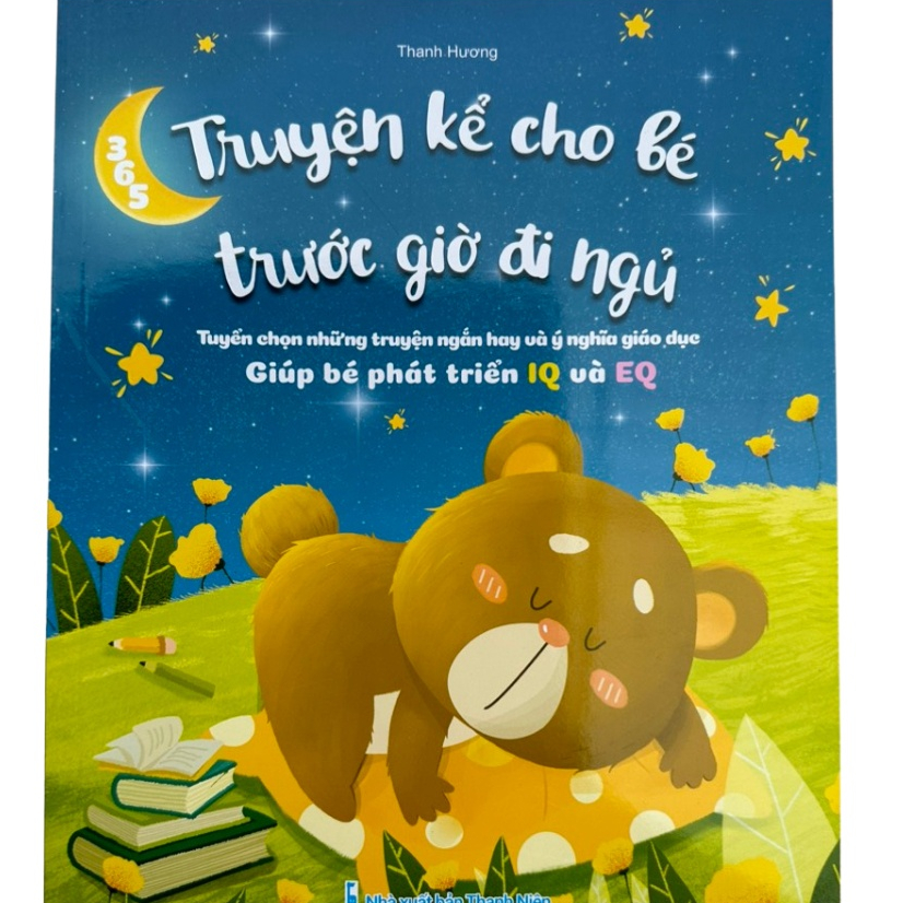 Sách - 365 Truyện Kể Cho Bé Trước Giờ Đi Ngủ - Tuyển Chọn Những Truyện Ngắn Hay Và Ý Nghĩa Giúp Bé Phát Triển IQ Và