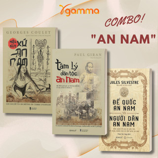 Sách - tâm lý dân tộc an nam + hội kín xứ an nam + đế quốc an nam và người dân an nam