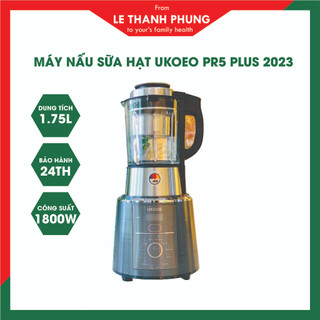 Máy làm sữa hạt đa năng Ukoeo PR5 PLUS 2023 - BẢO HÀNH TẬN NHÀ TẠI ĐÀ NẴNG