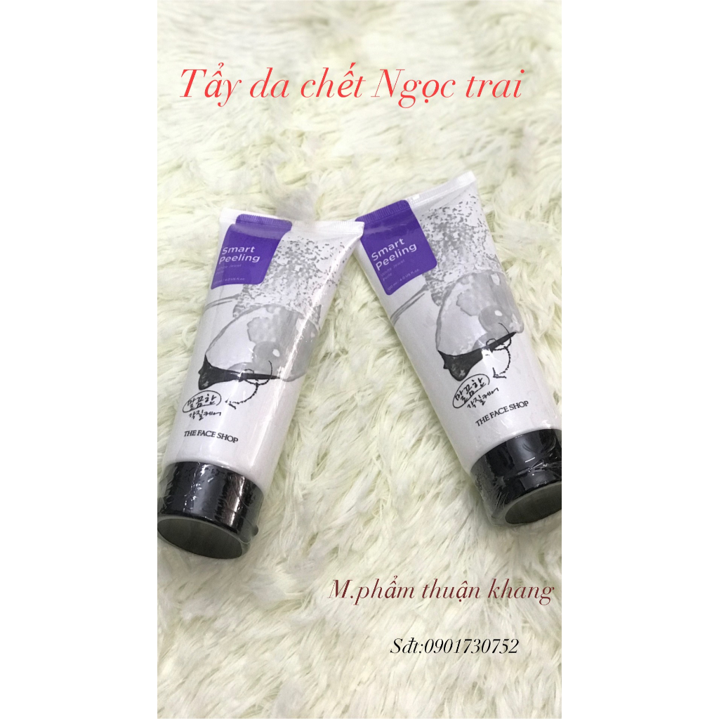 Tẩy tế bào chết mặt The Face Shop ngọc trai Hàn Quốc Smart Peeling White Jewel 120ml trắng da da chết