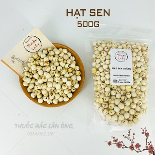 Hạt Sen 500g (Loại Bở,Thơm,Mềm)