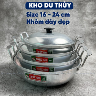 Chảo nhôm dày có nắp Tân Đức Thành dùng kho cá, size 16 - 18 -20 -2 - 24 cm, nắp có nút tay cầm cách nhiệt nhôm dày đẹp