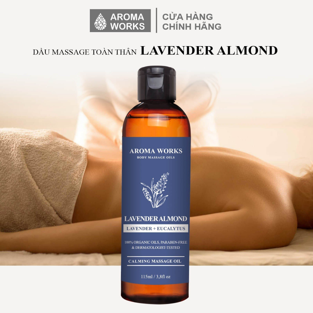 Dầu Massage Body Aroma Works Lavender Almond - Mùi Oải Hương Thư Giãn, Giảm Stress 115ml