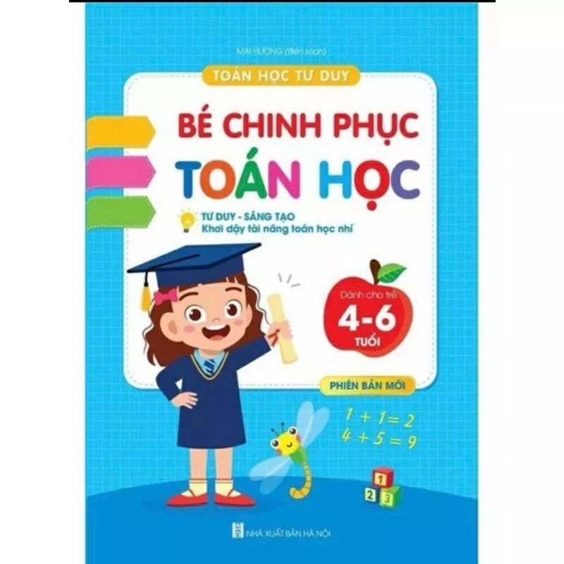 Sách - Bé Chinh Phục Toán Học - Toán Học Tư Duy 4-6 Tuổi