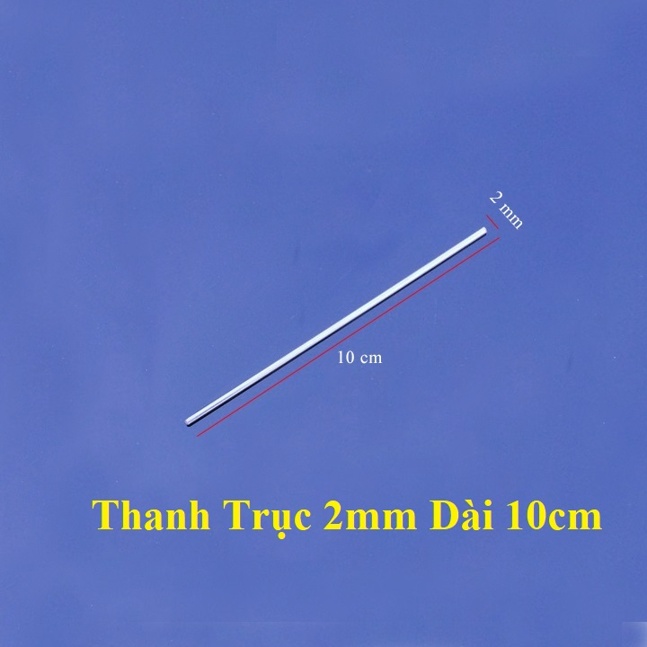 Bộ 2 Thanh Trục 2mm Dài 10cm
