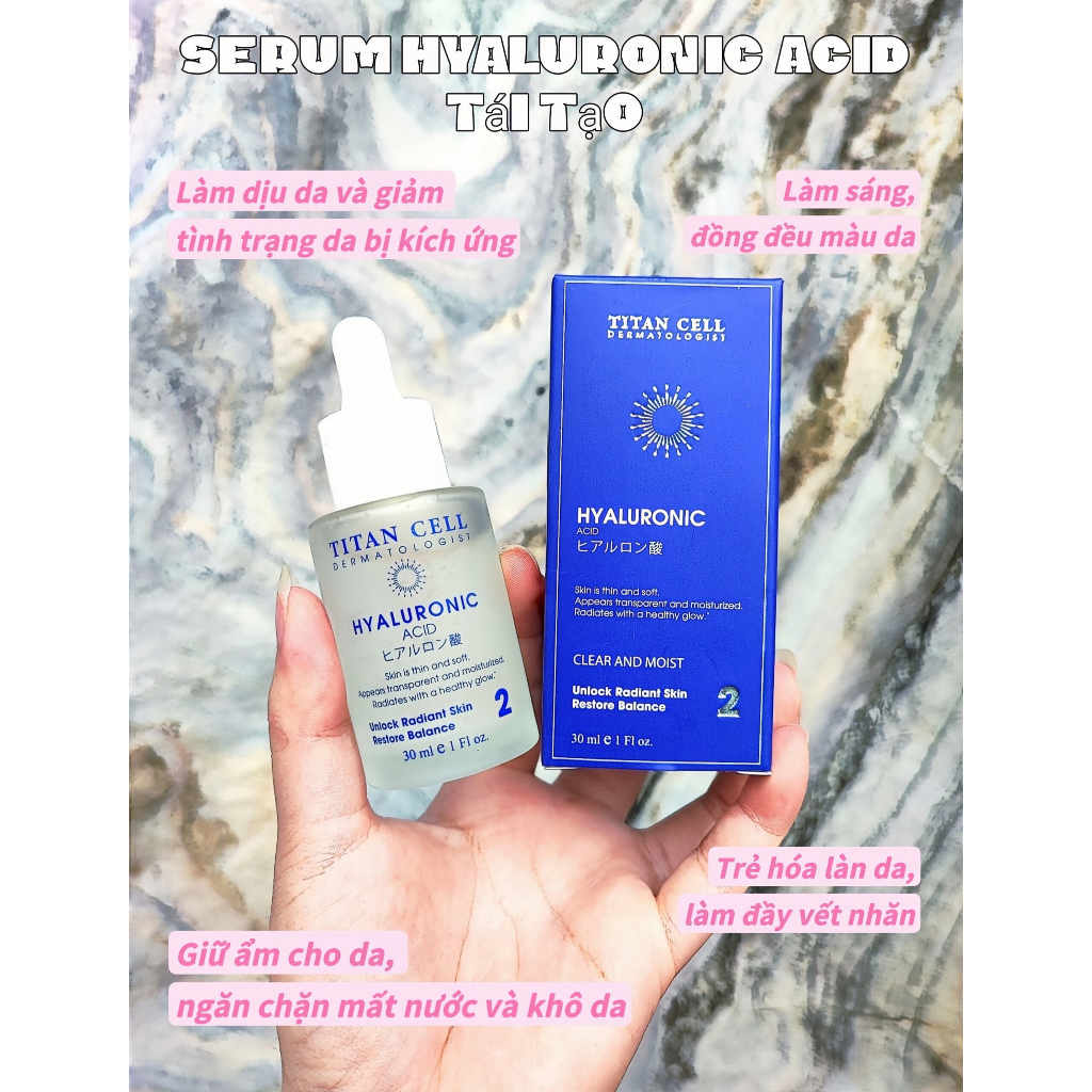 Tinh Chất Serum HYALURONIC ACID TITAN CELL, Cấp Ẩm, Phục Hồi & Tái Tạo Da - 30ml