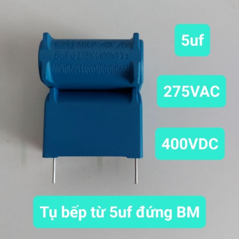 Tụ bếp từ 5uf