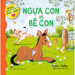 Sách - ngựa con và bê con - nxb trẻ