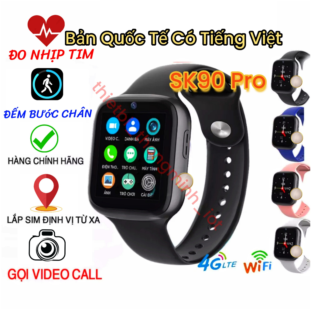 Đồng Hồ Thông Minh NA_SK90 Lắp Sim Trẻ Em, Sinh Viên Định Vị Wifi Gọi Điện Thoại, Video Call Watch - Chính Hãng