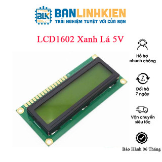 Màn Hình LCD1602 Xanh Lá 5V
