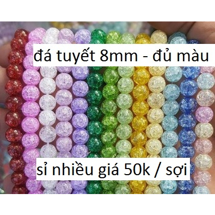 Đá bọt tuyết 10 dây - 8mm - 1 dây 48 - 50 hạt [ Hàng Đẹp ] [ đá phong thủy 8mm ]