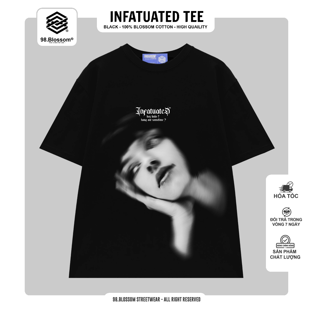 Áo Thun Unisex 98.Blossom INFATUATED TEE 100% Cotton - Streetwear Local Brand