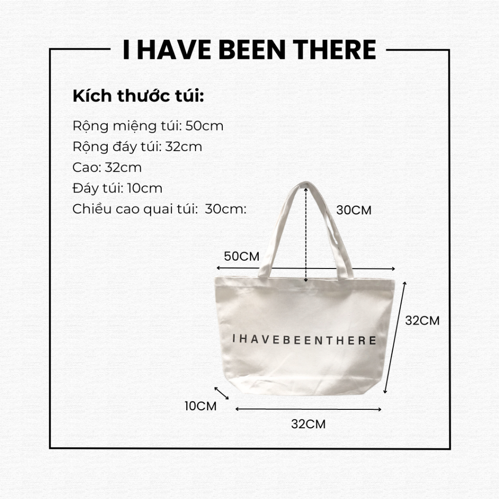Túi tote I Have Been There - Túi tote khổ lớn in chữ
