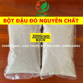 Bột đậu đỏ nguyên chất 500gram .