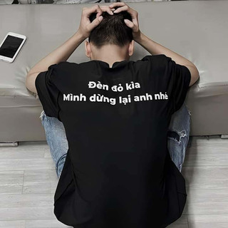 Áo độc lạ hài hước , áo đèn đỏ kìa mình dừng lại anh nhé