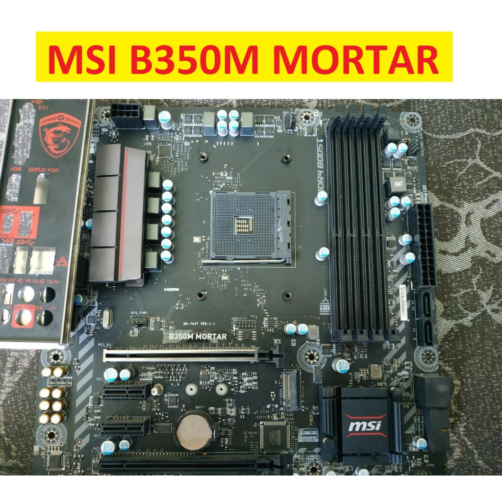 Bo Mạch Chủ Msi B350M Mortar, Amd Socket Am4, Hàng Cũ | Shopee Việt Nam