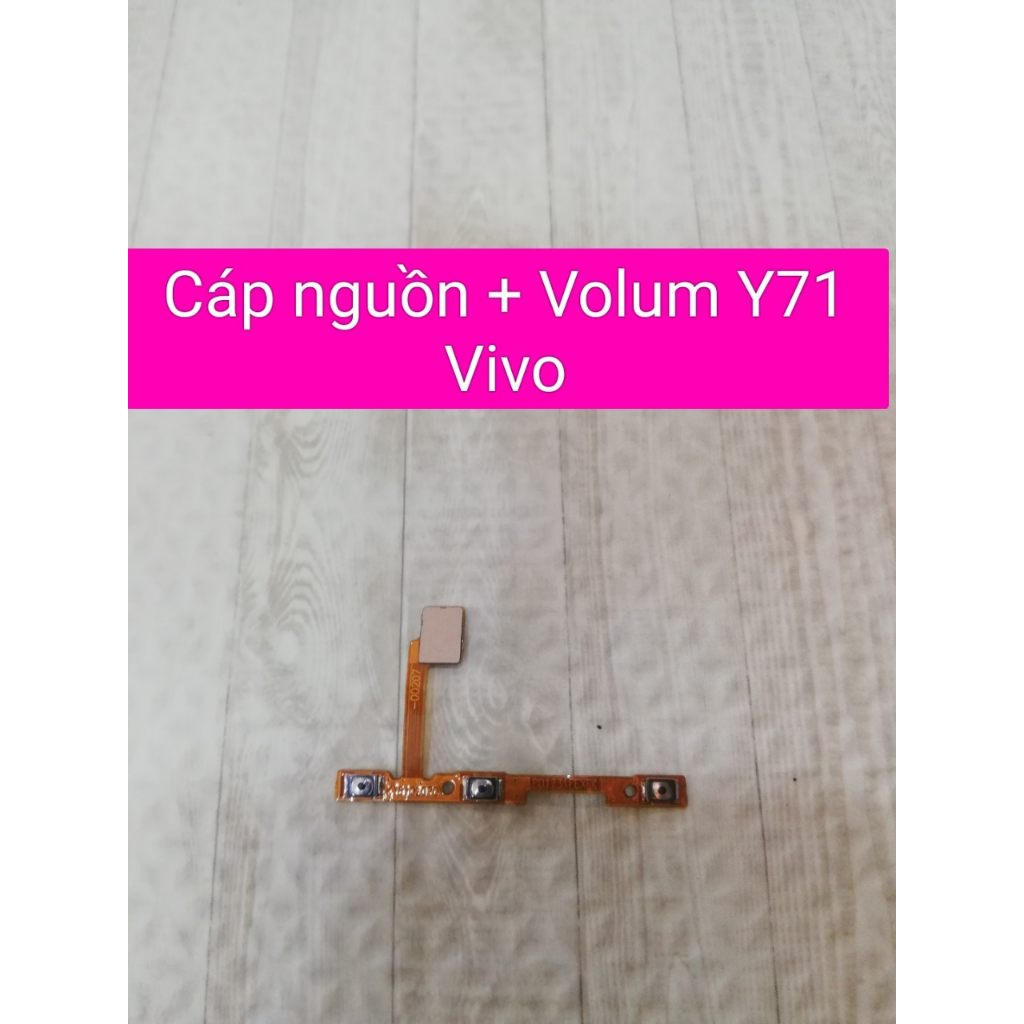 Cáp nguồn + Volum Y71 Vivo