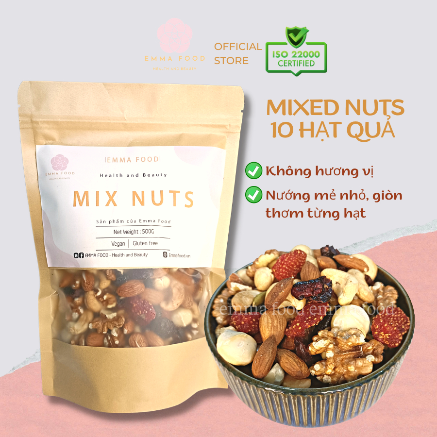 Mixed Nuts 10 Hạt Quả 0% Yến Mạch EMMA FOOD Ăn Vặt Healthy Lành Mạnh Tốt Cho Sức Khỏe