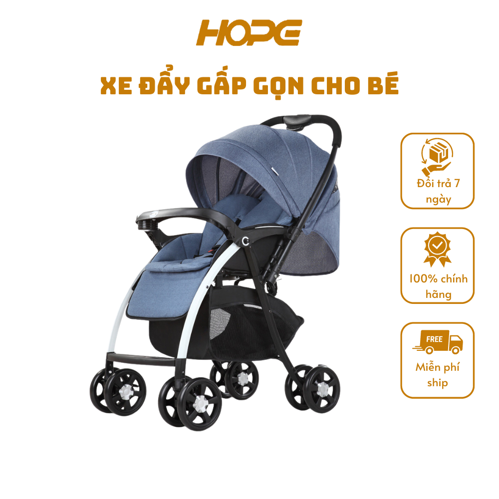 Xe đẩy cao cấp HOPE cho bé xe đẩy 2 chiều gấp gọn đa năng, thiết kế rộng rãi thoáng mát cho bé