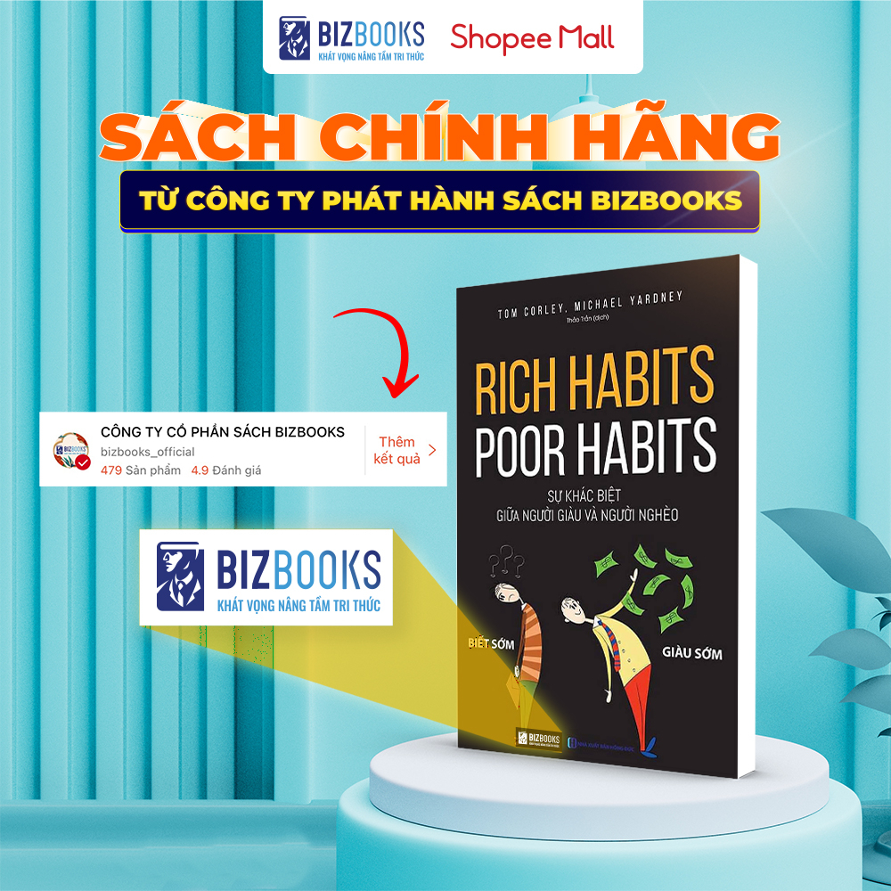 Sách Rich Habits Poor Habits - Sự Khác Biệt Giữa Người Giàu Và Người Nghèo - Tại Sao Người Giàu Ngày Càng Giàu