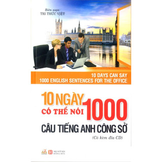 Sách vanlangbooks - 10 ngày có thể nói 1000 câu tiếng anh công sở