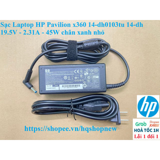 ⚡️[Sạc zin] Sạc Laptop HP Pavilion x360 14-dh0103tu 14-dh 19.5V - 2.31A - 45W chân xanh nhỏ