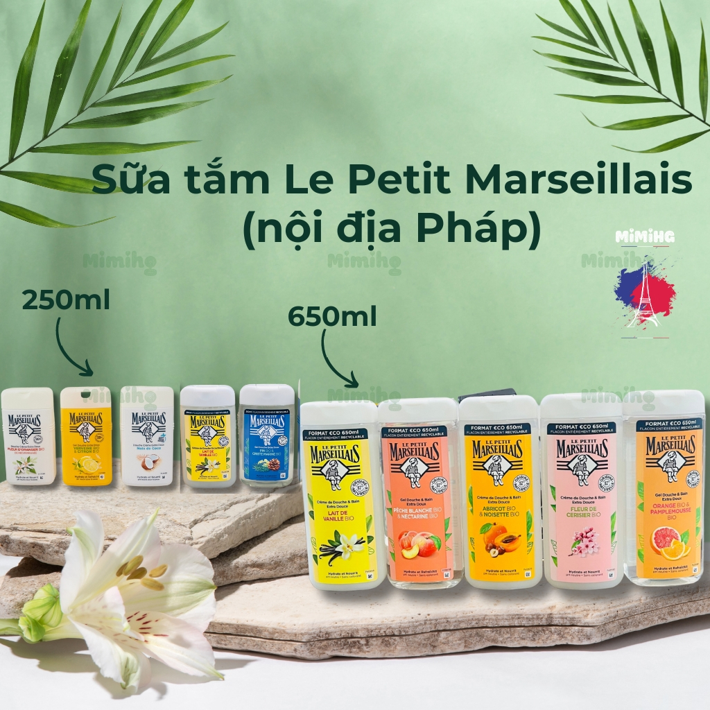 Sữa tắm Le Petit Marseillais 250ml - 650ml giúp da mềm mịn, mượt da, thơm đậm hương thơm Pháp_MiMi HG