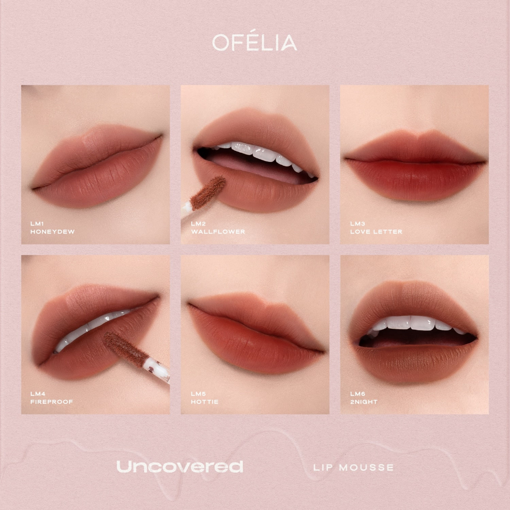 Son kem lì mịn OFÉLIA Uncovered Lip Mousse