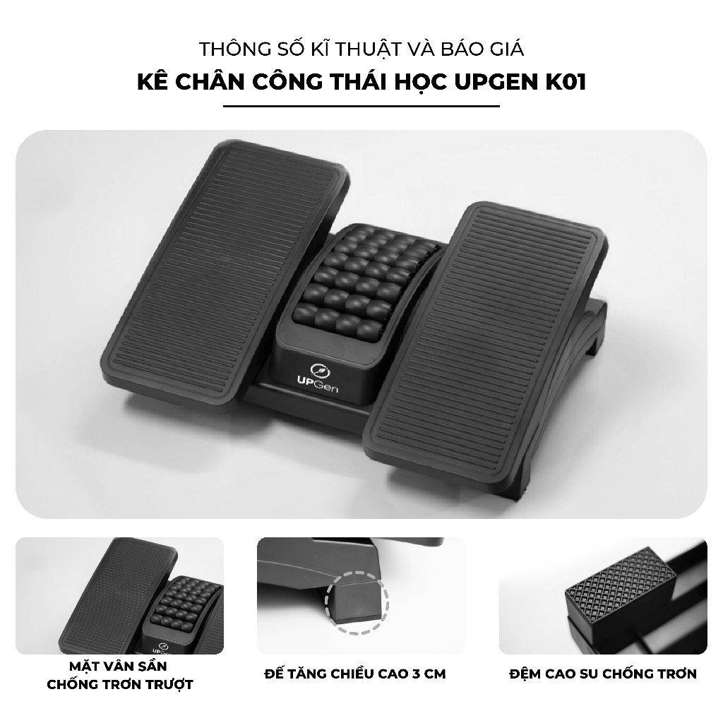 Kê chân công thái học massage UPGEN K01