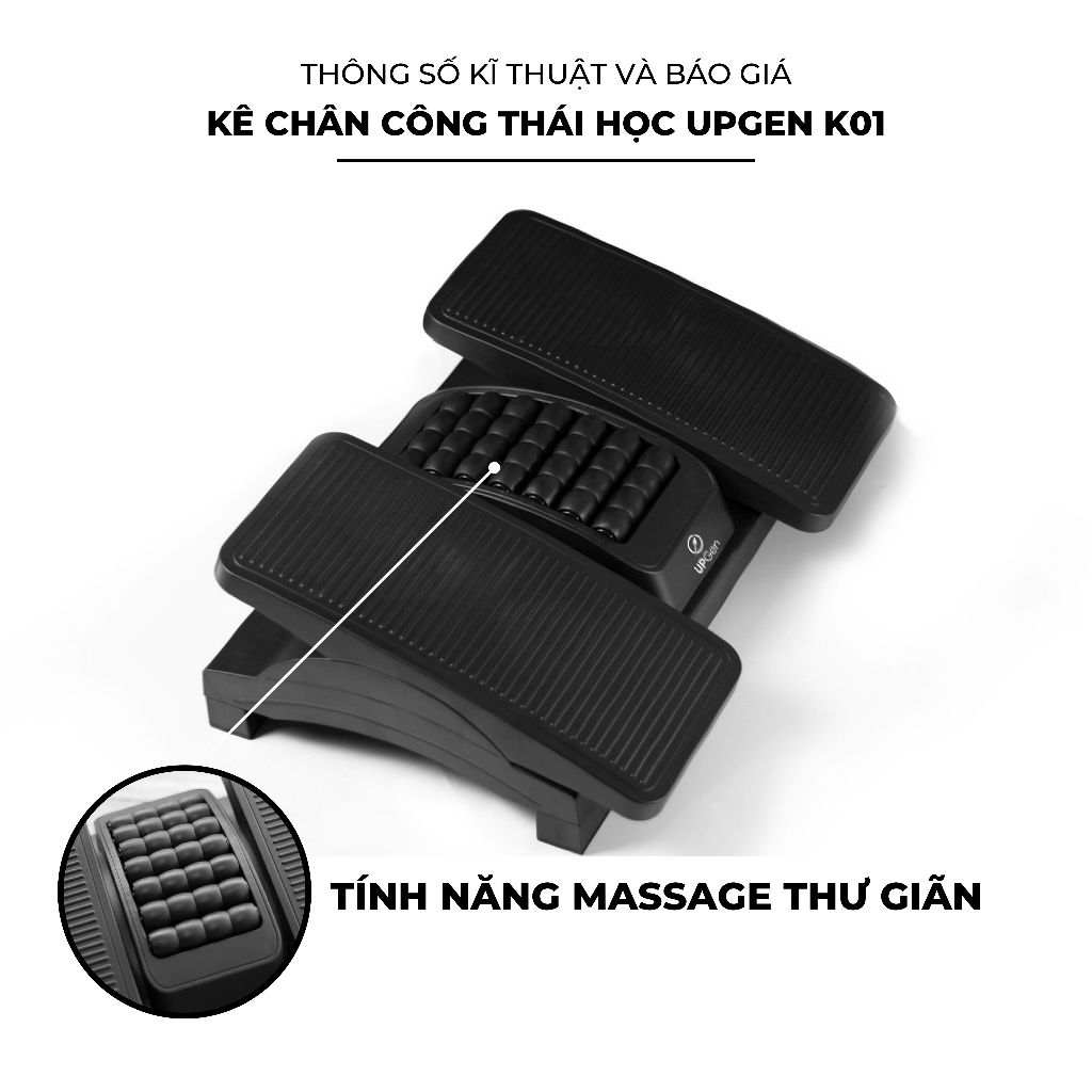Kê chân công thái học massage UPGEN K01
