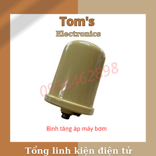 Bình tăng áp - bầu tăng áp máy bơm nước loại tốt