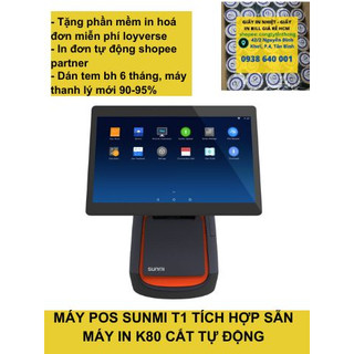 Máy pos sunmi t1 tích hợp in bill k80 dùng được phần mềm sapo,pos365,kiotviet, ipos, loyverse,...máy mới 90 - 95% bh 6th