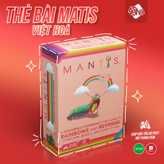 MANTIS Boardgame HOT NHẤT BẮC MỸ thu thập và tranh giành thẻ bài màu sắc gay cấn và hấp dẫn