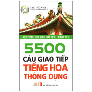 Sách vanlangbooks - 5500 câu giao tiếp tiếng hoa thông dụng