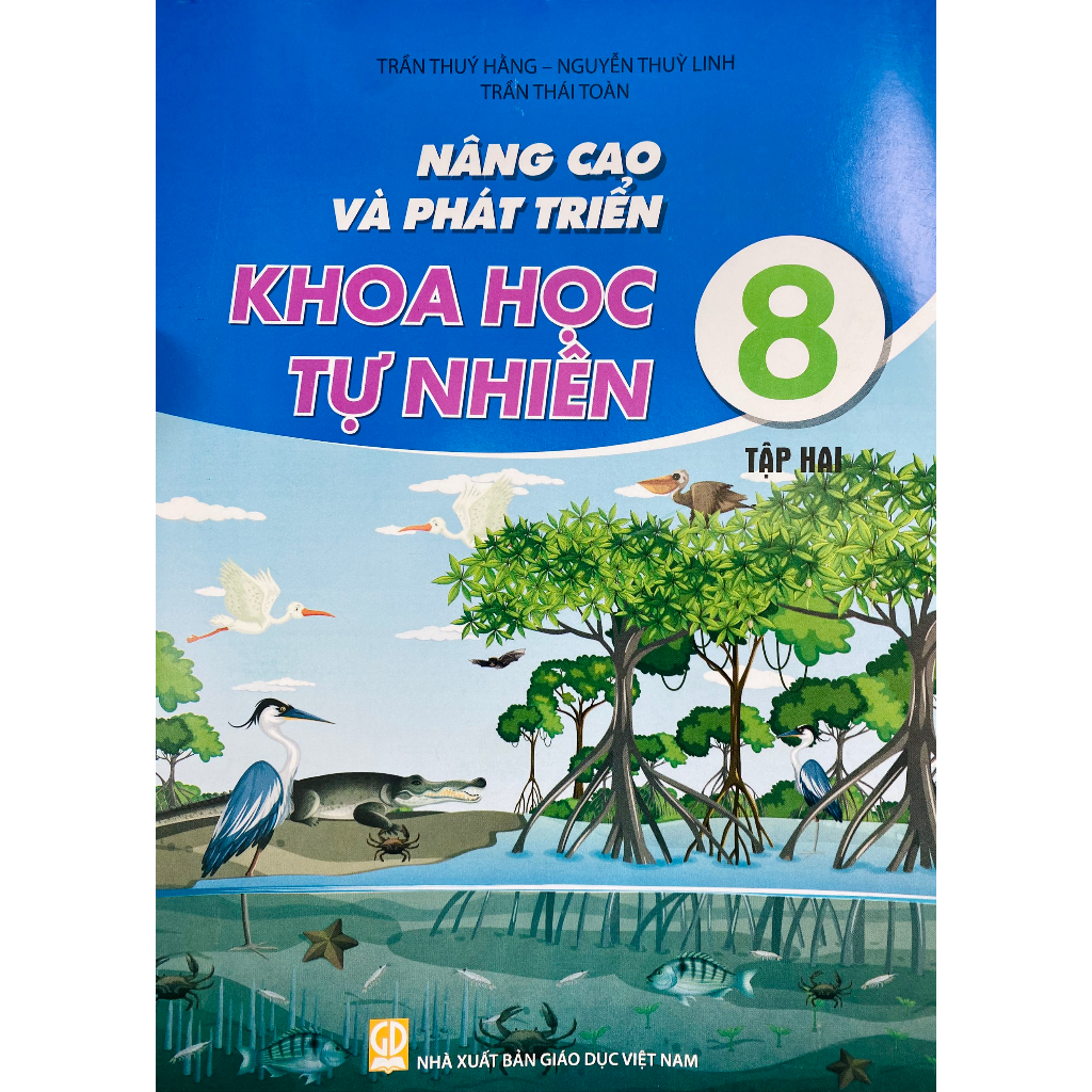 Sách - Nâng cao và phát triển Khoa học tự nhiên lớp 8 tập 1+2