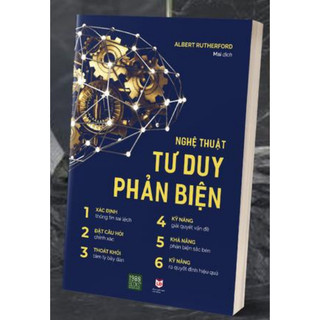 Sách - Nghệ thuật tư duy phản biện