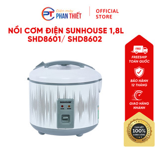 Nồi cơm điện sunhouse shd8601 / shd8602 1,8 lít lòng nồi chống dính whitford cao cấp chính hãng