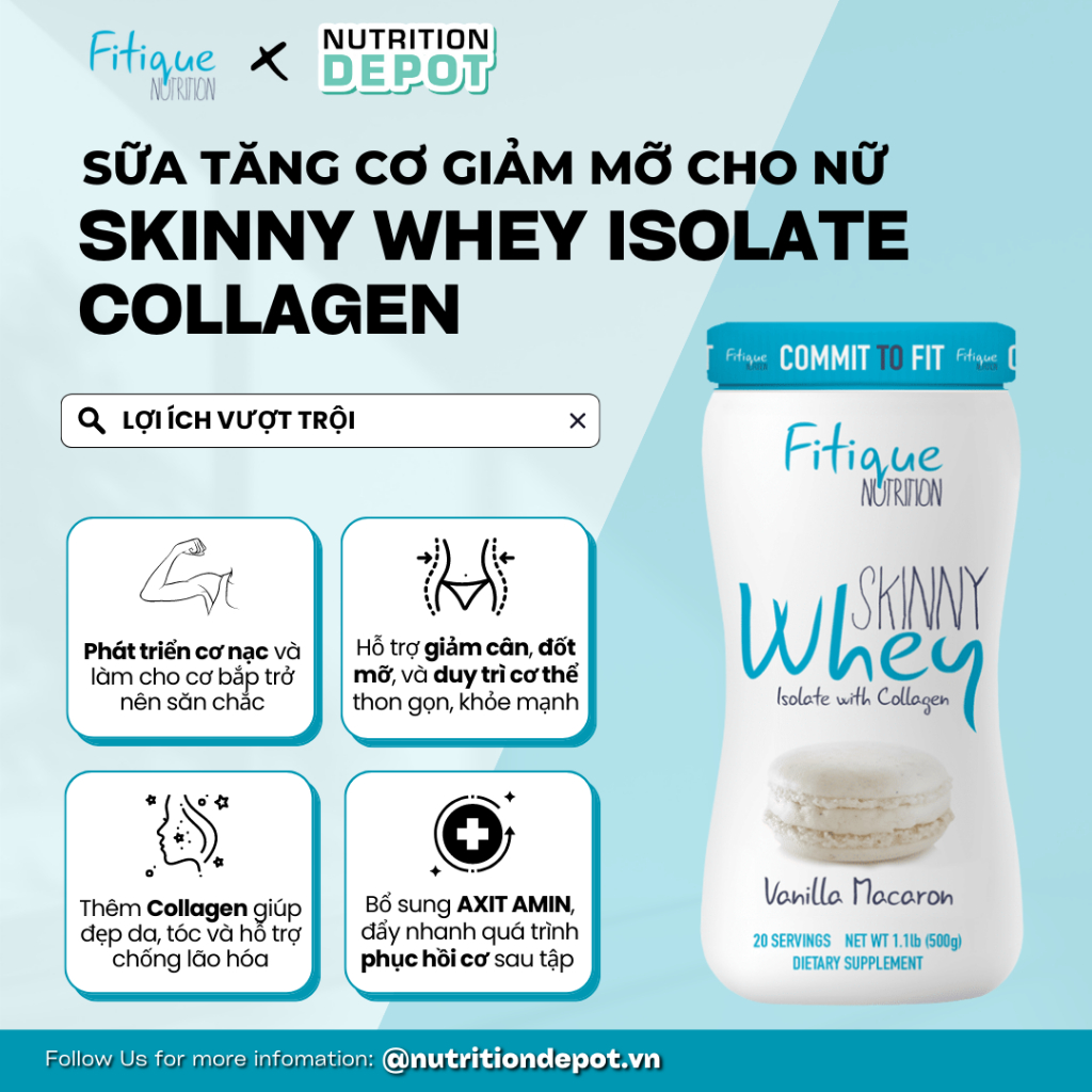Combo 2 hũ sữa tăng cơ giảm mỡ cho nữ Skinny Whey Protein Isolate with Collagen Fitique Nutrition 500g - Tặng 1 SHAKER