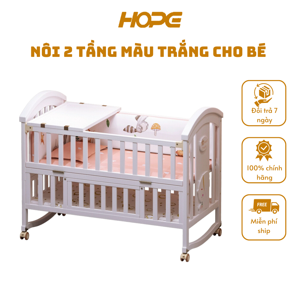 Nôi cũi cho em bé HOPE, Nôi cũi 2 tầng màu trắng đa năng 6 chế độ tiện lợi