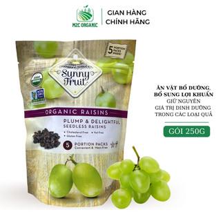Nho khô hữu cơ Sunny Fruit 250g không hướng liệu phụ gia ăn vặt , ăn cùng sữa chua,ngũ cốc