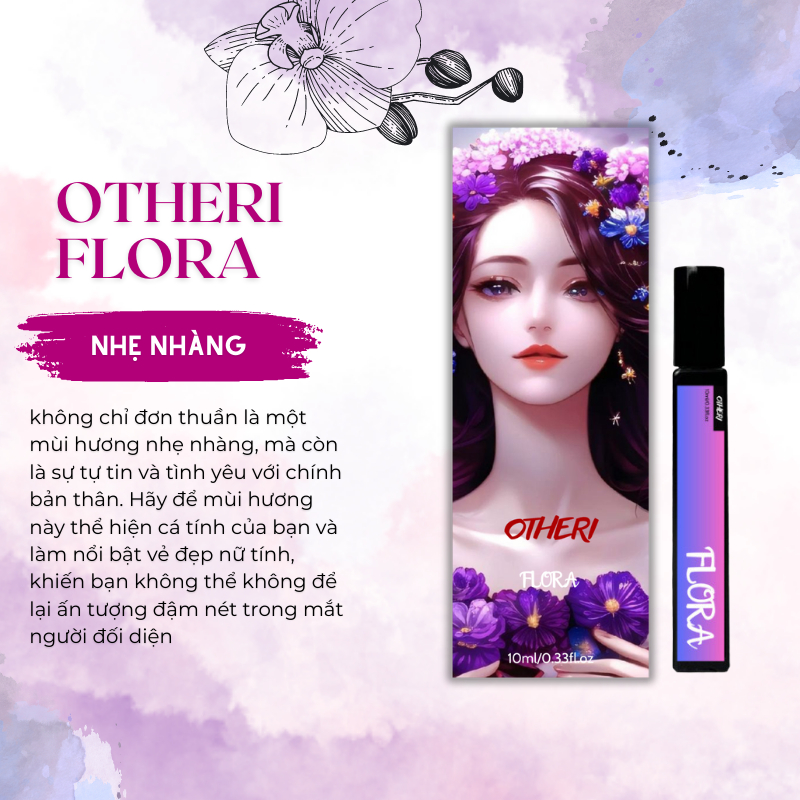Tinh Dầu Nước Hoa Nữ OTHERI FLORA Hương Hoa Dịu Nhẹ Lưu Hương Lâu 10ml