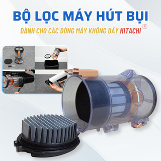 Phụ kiện máy hút bụi cầm tay hitachi pv-xl1k 24cv pwh, bộ lọc máy hút bụi cầm tay - phụ kiện máy hút bụi hitachi