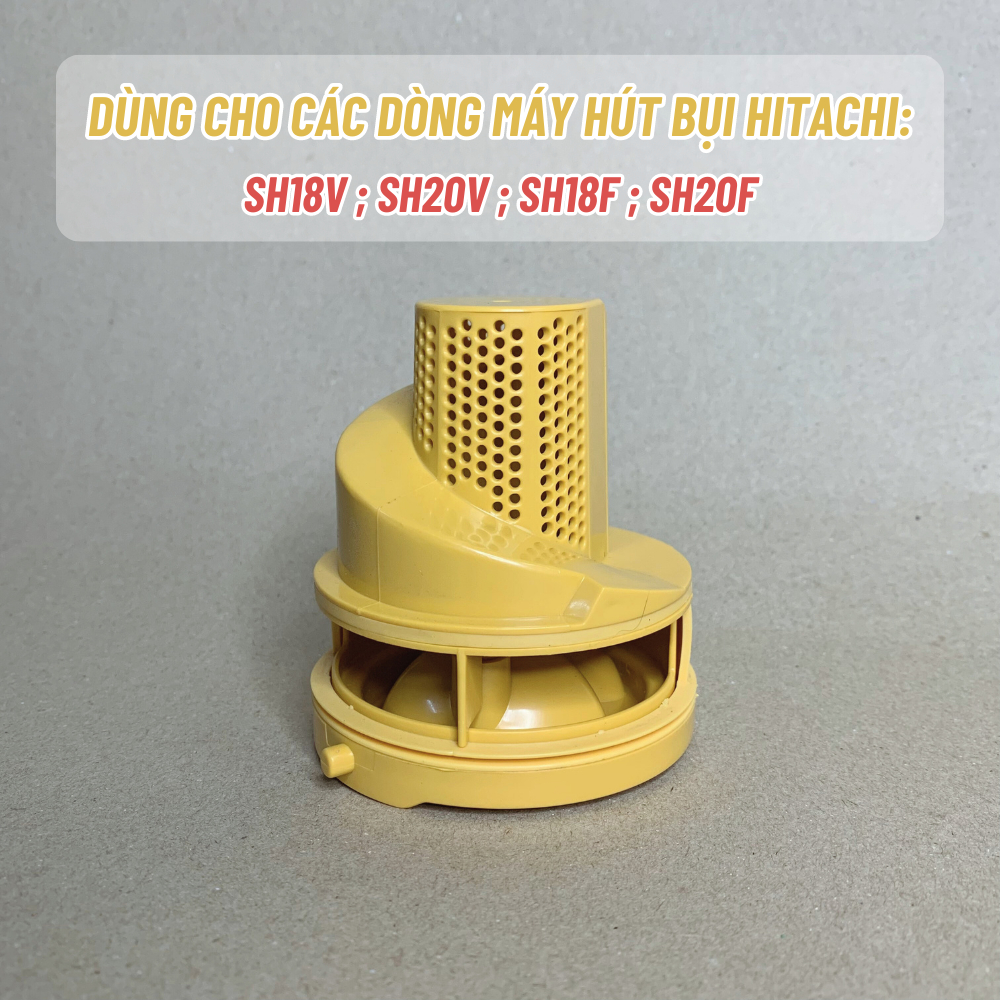 Lõi Lọc Máy Hút Bụi HITACHI, Linh Kiện Máy Hút Bụi Lõi Máy Hút Bụi Hitachi Các Dòng SH18V SH20V SH18F SH20F