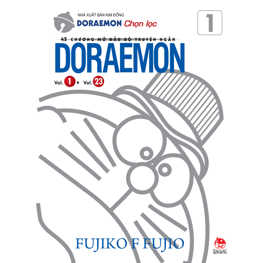 Truyện - Doraemon Chọn Lọc - 45 Chương Mở Đầu Bộ Truyện Ngắn Doraemon ( 2023 )