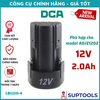Pin 12v / 2.0ah dca lb1220-4 sử dụng cho model adjz1202