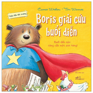 Sách - Ngày đầu đến trường - Boris giải cứu buổi diễn